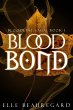 Blood Bond (Bloodline Saga, #1) (eBook,... - Bild 1