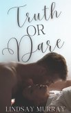 Truth or Dare (Standalone Sweets) (eBook, ePUB)