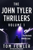 The John Tyler Thrillers: Volume 1 (John Tyler Thriller Collections, #1) (eBook, ePUB)