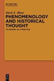 Phenomenology and Historical Thought (eBook, ePUB)
