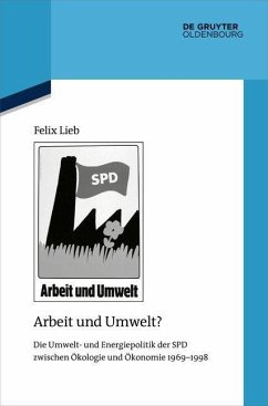Arbeit und Umwelt? (eBook, ePUB) - Lieb, Felix