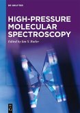 High-pressure Molecular Spectroscopy (eBook, ePUB)