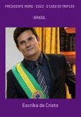 PRESIDENTE MORO E O CASO DO TRIPLEX (eBook, ePUB)