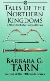 Tales of the Northern Kingdoms (Silvery Earth) (eBook, ePUB)