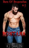 Montana (Born Of Desperation, #5) (eBook, ePUB)