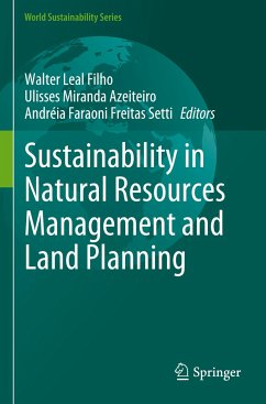 Sustainability in Natural Resources Management and Land Planning