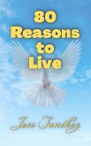 80 Reasons to Live (eBook, ePUB)