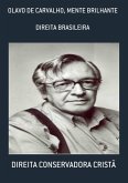 OLAVO DE CARVALHO, MENTE BRILHANTE (eBook, ePUB) OLAVO DE CARVALHO, MENTE BRILHANTE (eBook, ePUB)
