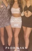 Conto Erótico 003 (eBook, ePUB)