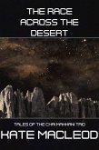 The Race Across the Desert (Tales of the Chai Makhani Trio, #10) (eBook, ePUB)