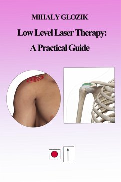 Low Level Laser Therapy: A Practical Guide (eBook, ePUB) - Glozik, Mihaly