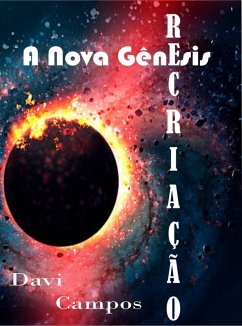 A Nova Gênesis (eBook, ePUB) - Campos, Davi