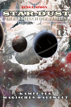 Kampf der magischen Halbwelt (STAR-DUST 12) (eBook, ePUB) - Simon, Jens F.