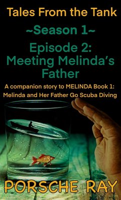 Cover Meeting Melinda's Father (Tales From the Tank, #1.2) (eBook, ePUB)