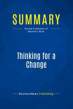 Summary: Thinking for a Change - Businessnews Publishing