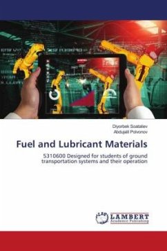 Fuel and Lubricant Materials - Soataliev, Diyorbek;Polvonov, Abdujalil