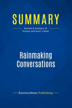Summary: Rainmaking Conversations - Businessnews Publishing