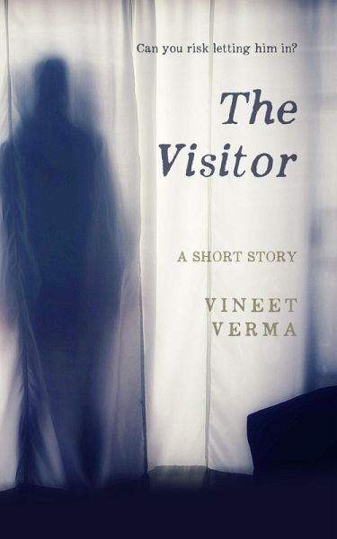 The Visitor - A Short Story (eBook, ePUB) The Visitor - A Short Story (eBook, ePUB)