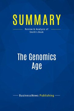 Summary: The Genomics Age - Businessnews Publishing