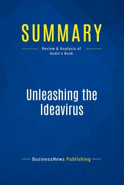 Summary: Unleashing the Ideavirus - Businessnews Publishing