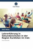 Lehrerführung in Sekundarschulen in der Region Kurdistan im Irak: