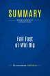 Summary: Fail Fast or Win Big - Bild 1