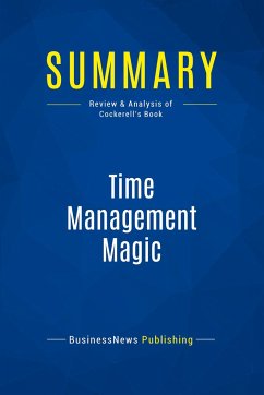 Summary: Time Management Magic - Businessnews Publishing