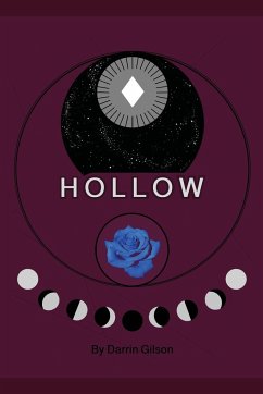 HOLLOW - Gilson, Darrin