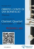Bb Clarinet 2 part of &quote;Oberto, Conte di San Bonifacio&quote; for Clarinet Quartet (fixed-layout eBook, ePUB)