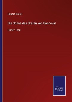 Die Söhne des Grafen von Bonneval - Breier, Eduard