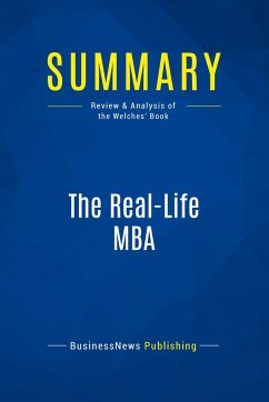 Summary: The Real-Life MBA - Businessnews Publishing