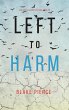 Left to Harm (An Adele Sharp... - Bild 1