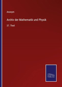 Archiv der Mathematik und Physik - Anonym