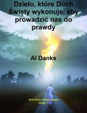 Dzielo, które Duch Swiety wykonuje, aby prowadzic nas do prawdy (Seria Zycie Chrzescijanskie, #1) (eBook, ePUB)