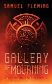 Gallery of Mourning