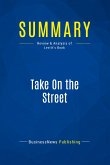 Summary: Take On the Street
