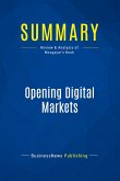 Summary: Opening Digital Markets