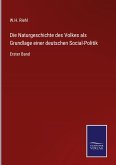 Die Naturgeschichte des Volkes als Grundlage einer deutschen Social-Politik