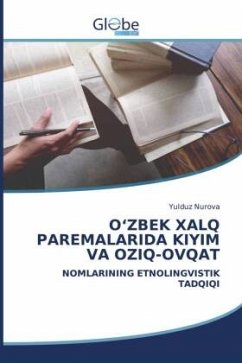 O¿ZBEK XALQ PAREMALARIDA KIYIM VA OZIQ-OVQAT - Nurova, Yulduz