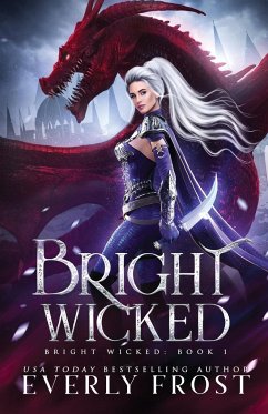 Bright Wicked - Frost, Everly