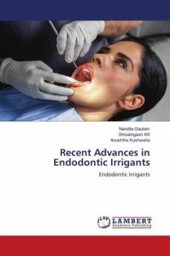Recent Advances in Endodontic Irrigants