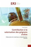 Contribution à la valorisation des grignons d¿olive