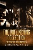 The Unflinching Collection (eBook, ePUB)