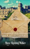 Ever Your Affectionate (eBook, ePUB)
