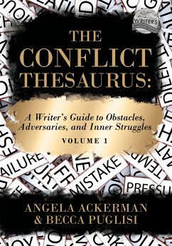 The Conflict Thesaurus (eBook, ePUB) - Puglisi, Becca; Ackerman, Angela