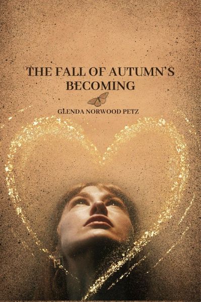 The Fall of Autumn's Becoming (eBook, ePUB)