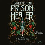 Prison Healer 2: Prison Healer. Die Schattenrebellin (MP3-Download)
