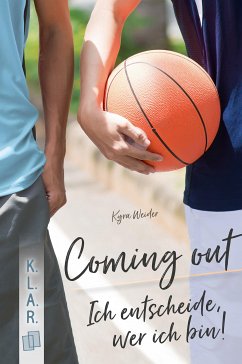 Coming out – Ich entscheide, wer ich bin! (eBook, ePUB) - Weider, Kyra