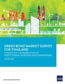 Green Bond Market Survey for Thailand (eBook, ePUB)