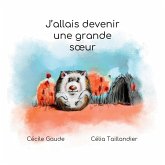 J'allais devenir une grande soeur (eBook, ePUB)